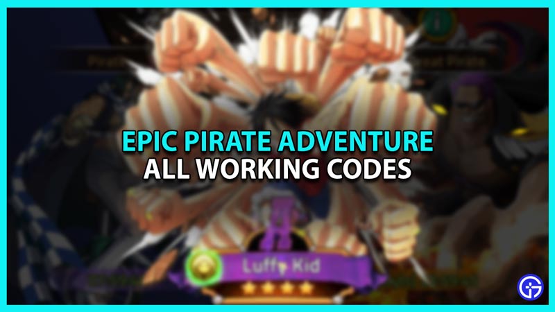 All Epic Pirate Adventure Codes