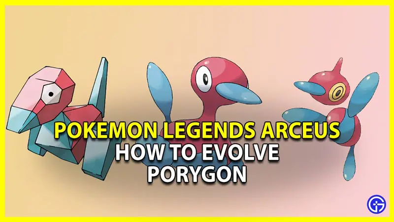 pokemon legends arceus get porygon 2 and porygon-z