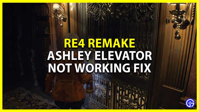 resident evil 4 remake ashley elevator bug fix