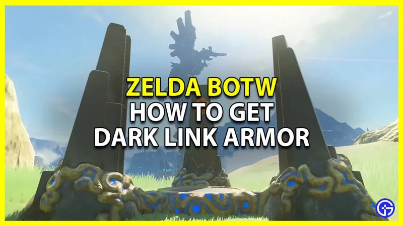 zelda botw breath of the wild get dark link armor