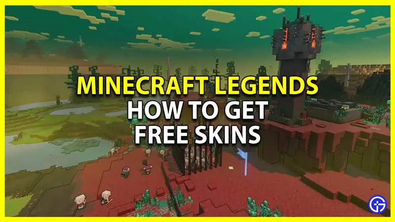 minecraft legends unlock and get free skins