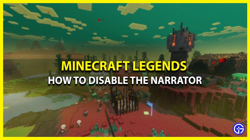 how-to-turn-off-the-narrator-minecraft-legends