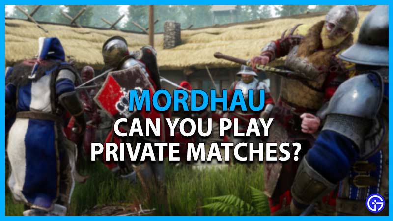 private match mordhau