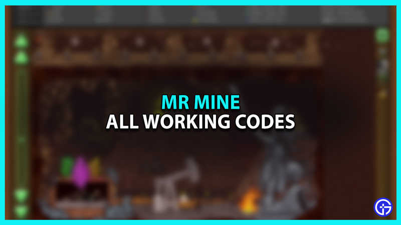 All Mr Mine Working Codes