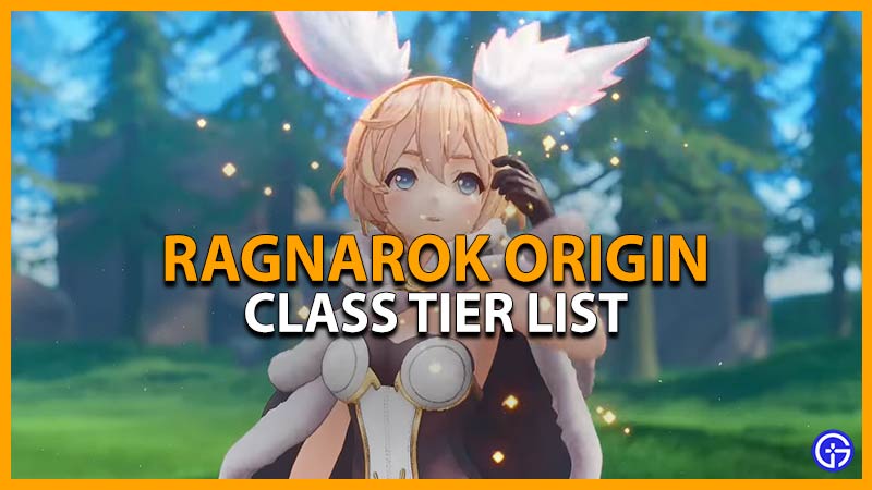 ragnarok origin class tier list