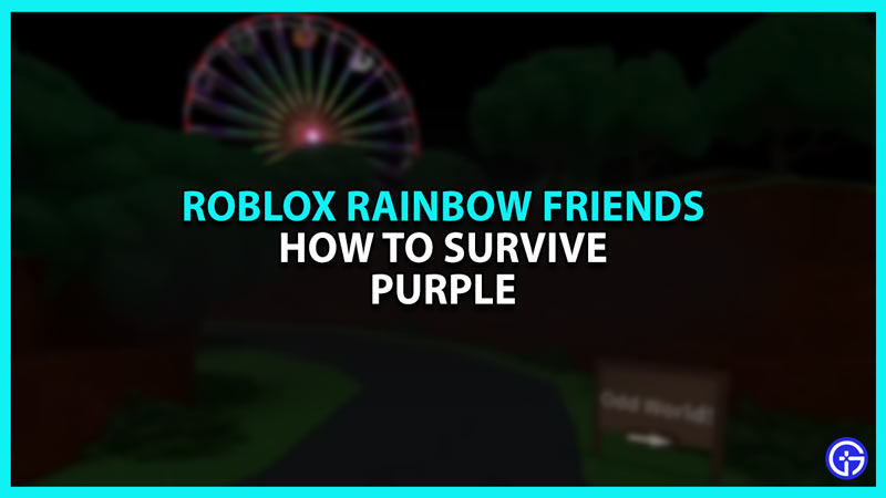 Rainbow Friends How to Survive Purple
