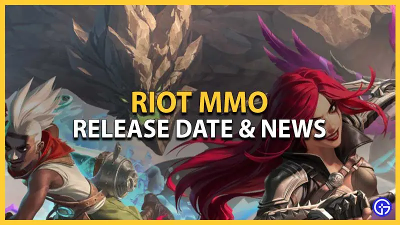 riot mmo release date