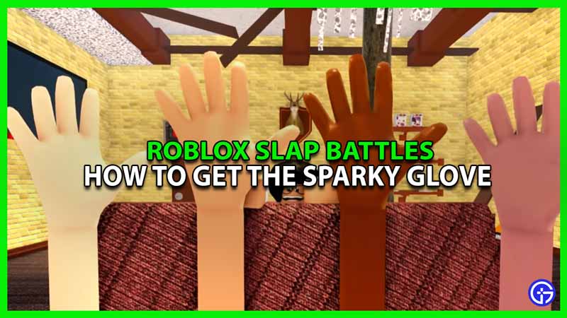 slap battles how to get the sparky glove