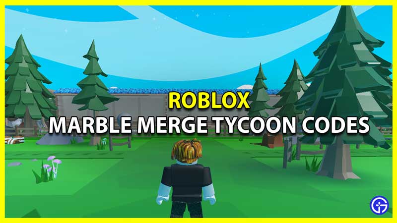 All Marble Merge Tycoon Codes