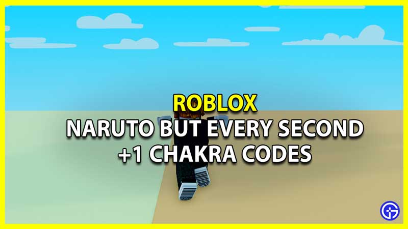 All Naruto But Every Second +1 Chakra Codes