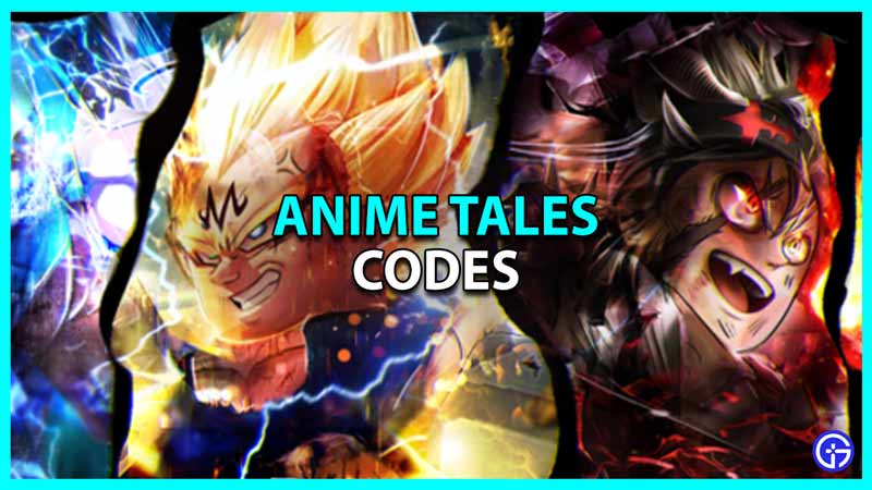 anime-tales-codes-june-2023-gamer-tweak