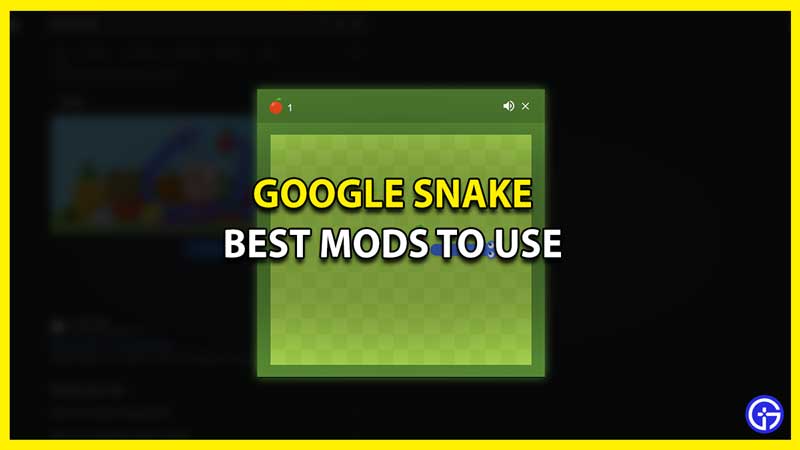 The Best Google Snake Mods You Can Install - Power Up Gaming