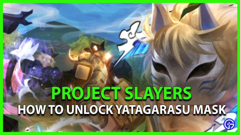 Unlock Yatagarasu Mask In Project Slayers