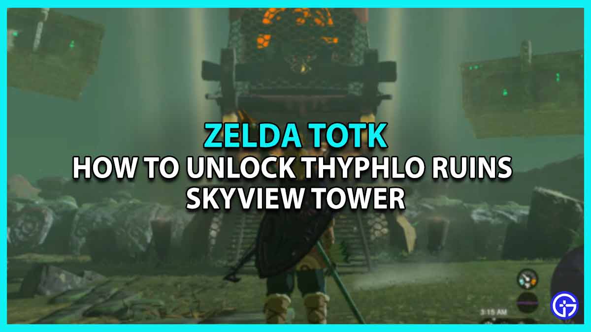 How to Fix Thyphlo Ruins Skyview Tower in Tears of the Kingdom Typhlo