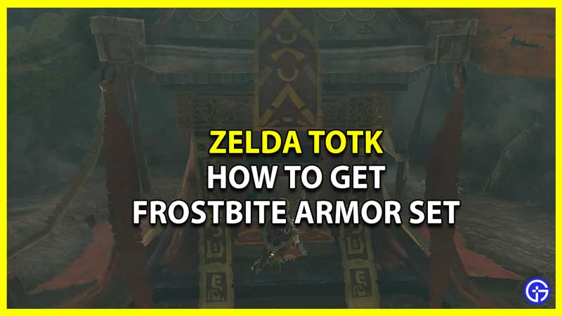 How to Get Frostbite Armor in Zelda Tears of the Kingdom