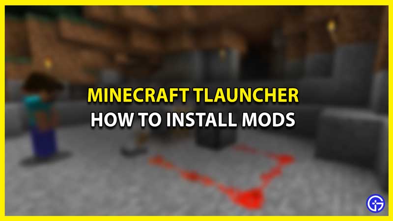How to Install Mods in Minecraft TLauncher