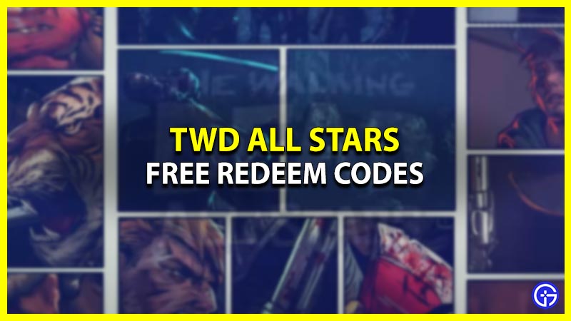 TWD All Stars Codes Free Gold & Tickets