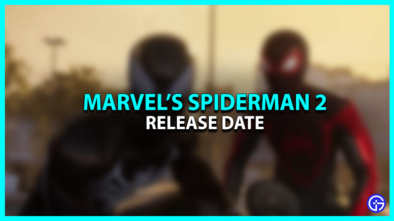 Marvel's Spiderman 2 Release Date