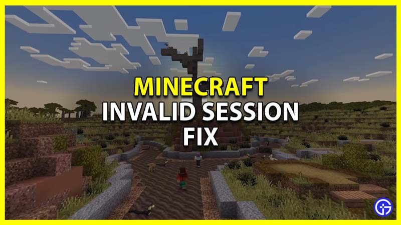 how to fix invalid session error in minecraft
