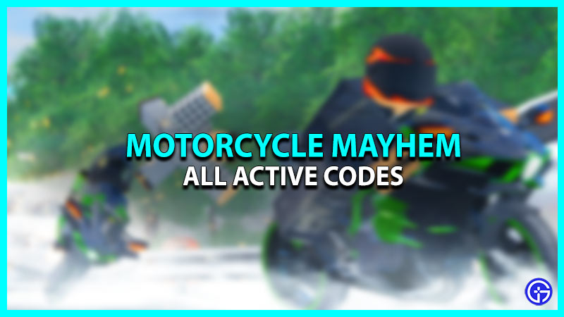 Motorcycle Mayhem Codes