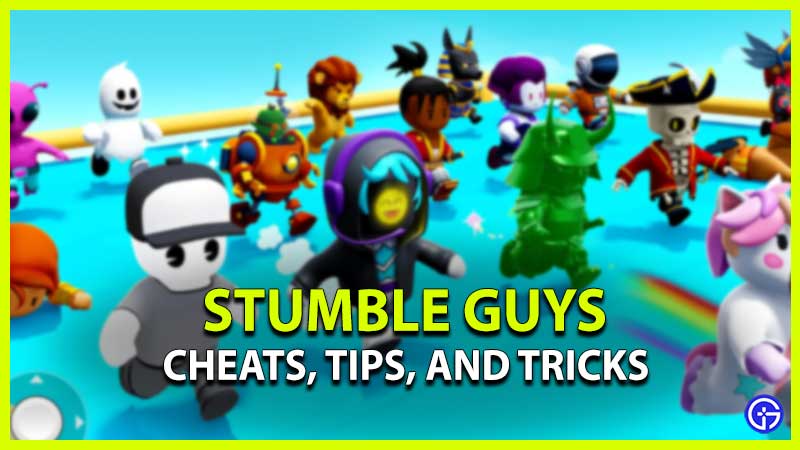 Stumble Guys Cheats