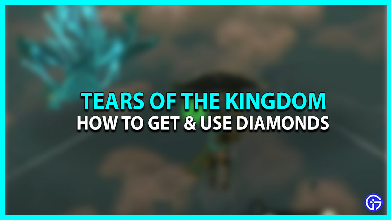 Diamonds In Tears Of The Kingdom