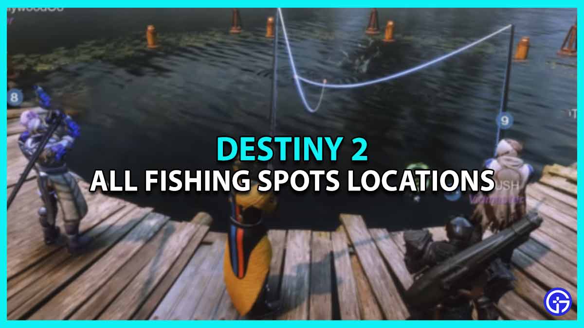 Where are the Fishing Spots Located in Destiny 2