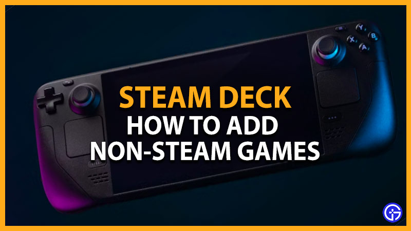 how to add non steam games to steam deck