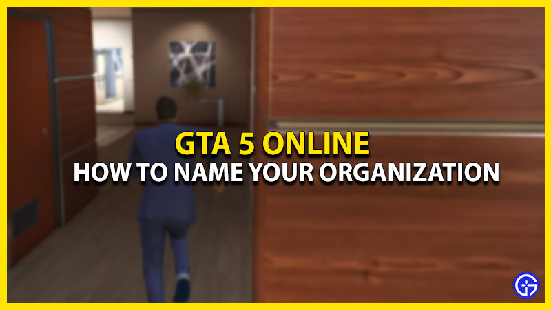 How Do I Name My Organization In Gta Five Online