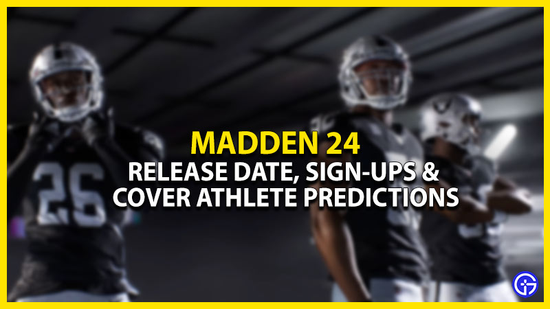 madden 24 release date cover athlete predictions