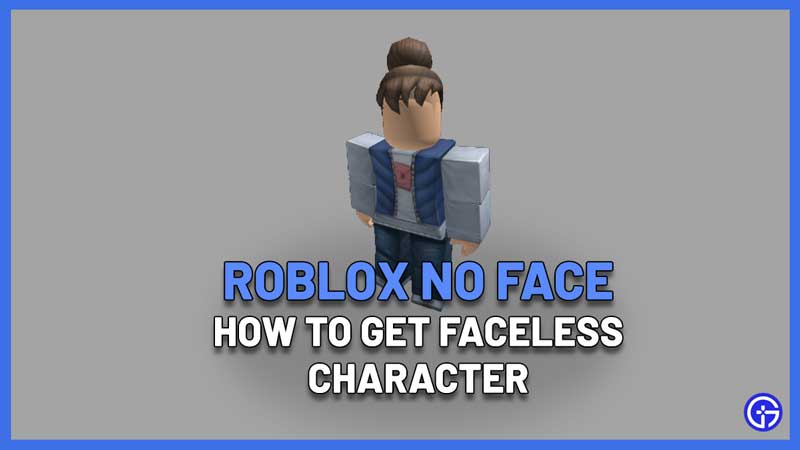roblox no face character