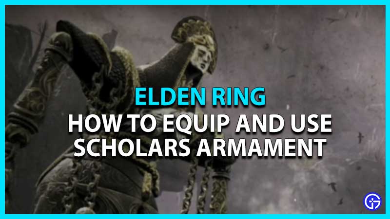 scholars armament elden ring