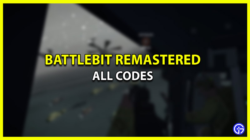 All BattleBit Remastered Codes
