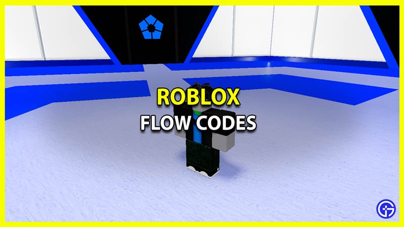 All Roblox Flow Codes