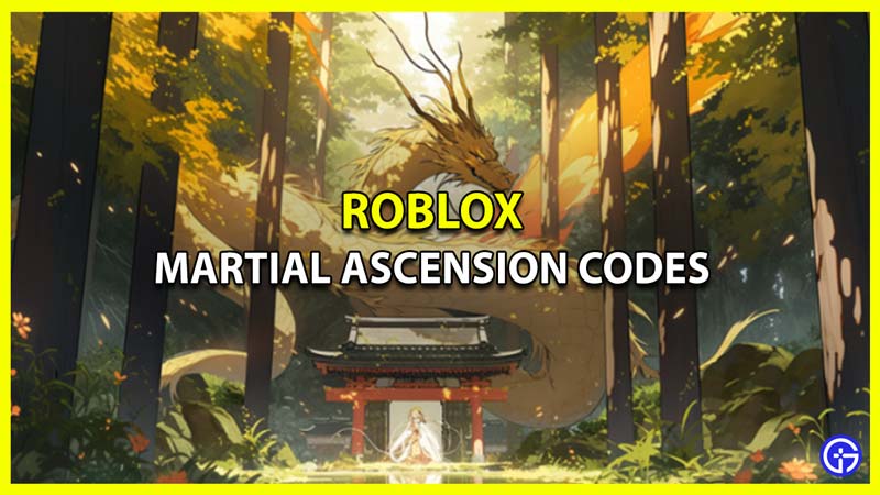 All Roblox Martial Ascension Codes