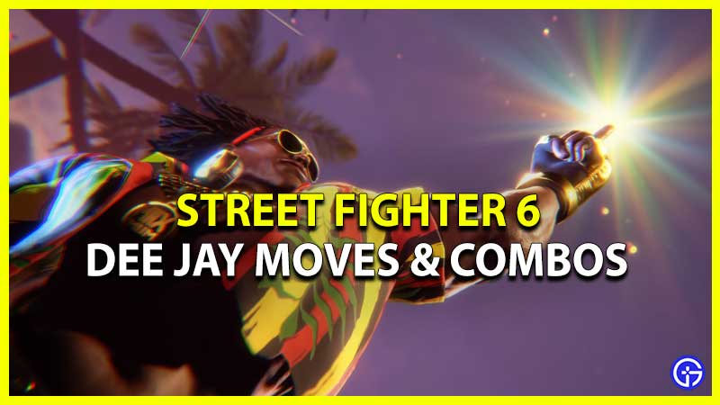 Dee Jay moves and combos in Street Fighter 6