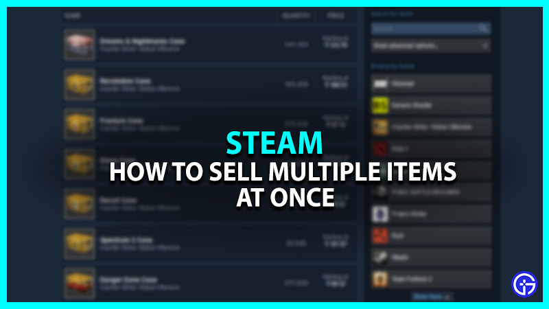 How to Sell Multiple Items on Steam Market