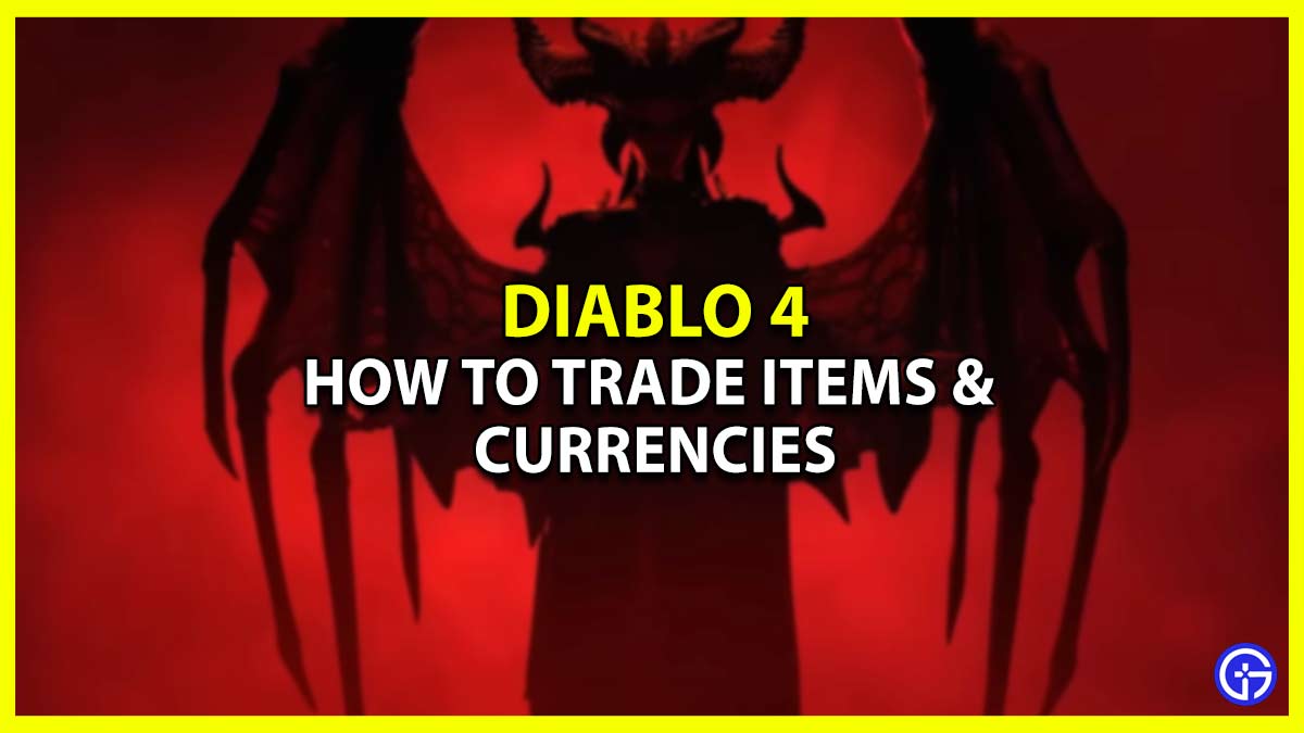 How To Trade Items & Currencies (Trading Guide) D4
