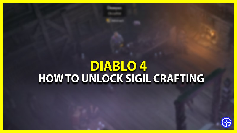 Sigil Crafting in Diablo 4