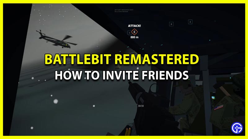 How to Add & Invite Friends in BattleBit Remastered