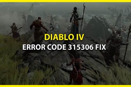 How to Fix Diablo 4 Error Code 315306