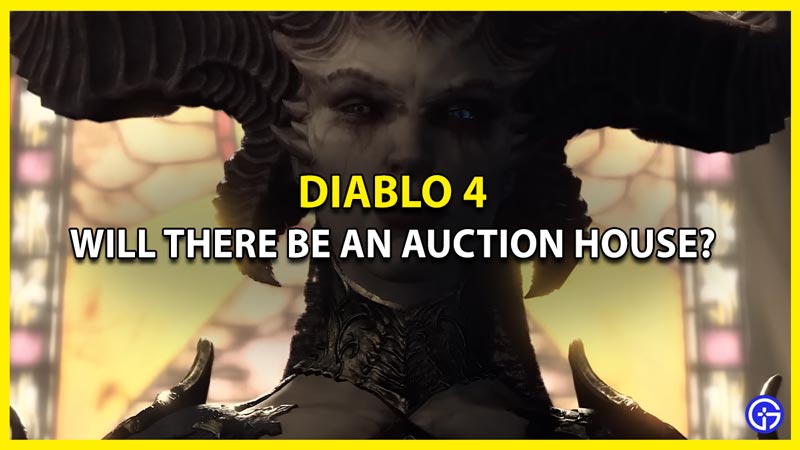 Is the Auction House Returning in Diablo 4