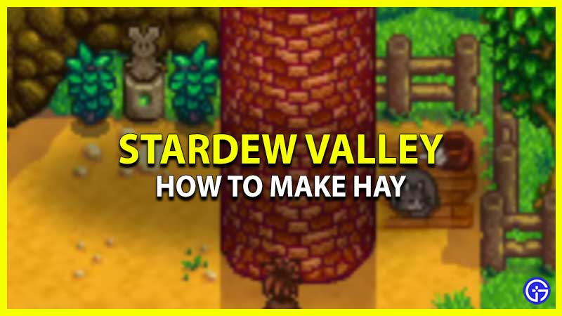 Make Hay In Stardew Valley