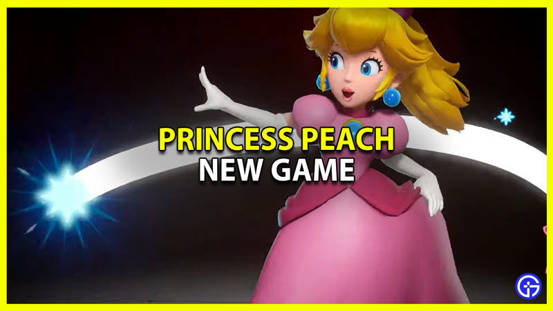 New Princess Peach Game Reveal Trailer Release Date