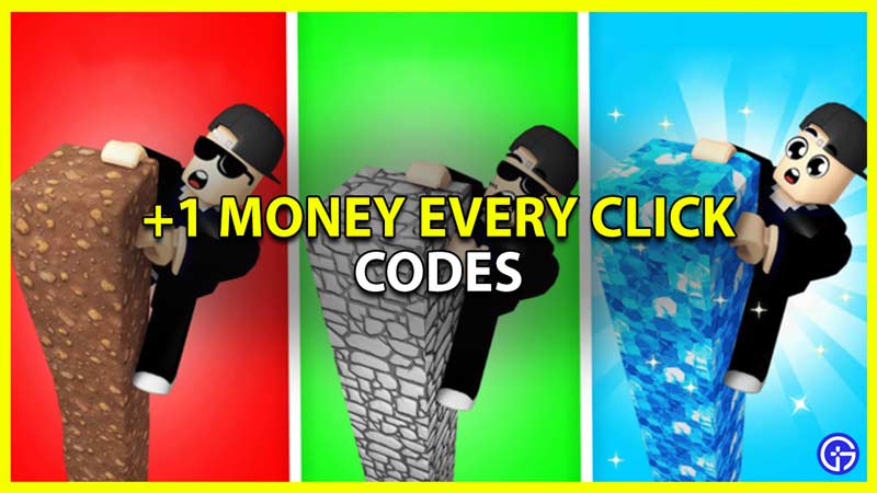 1 Money Every Click Codes - Roblox - December 2023 