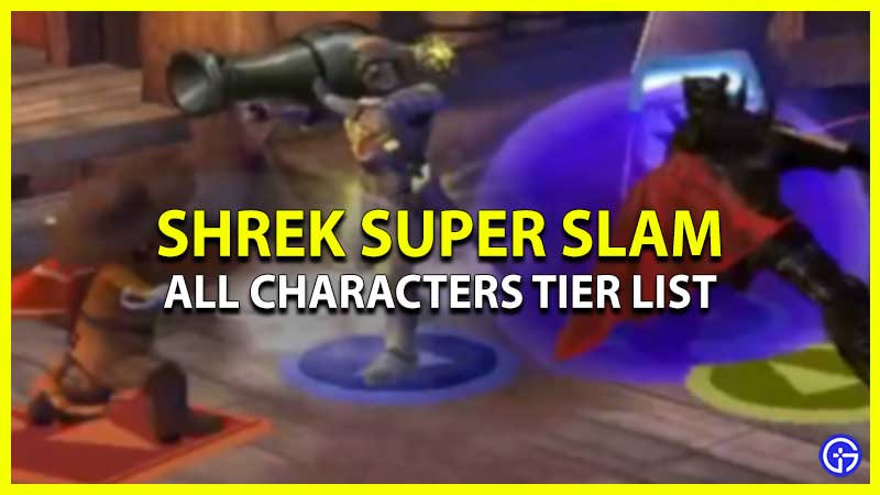 Shrek Super Slam Tier List
