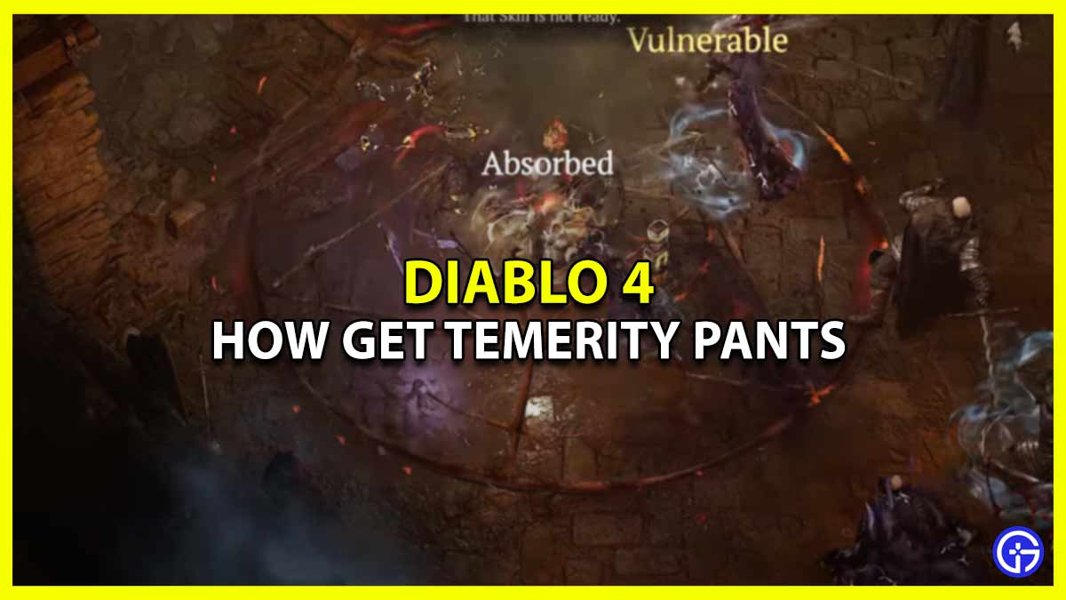 How Can I Find & Unlock the Temerity Pants in Diablo 4