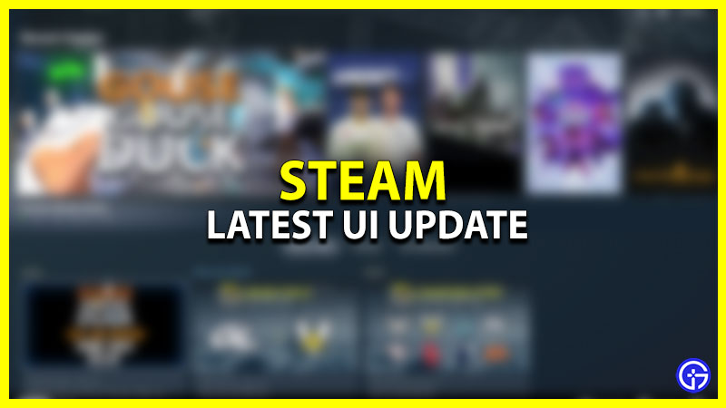 New Steam UI
