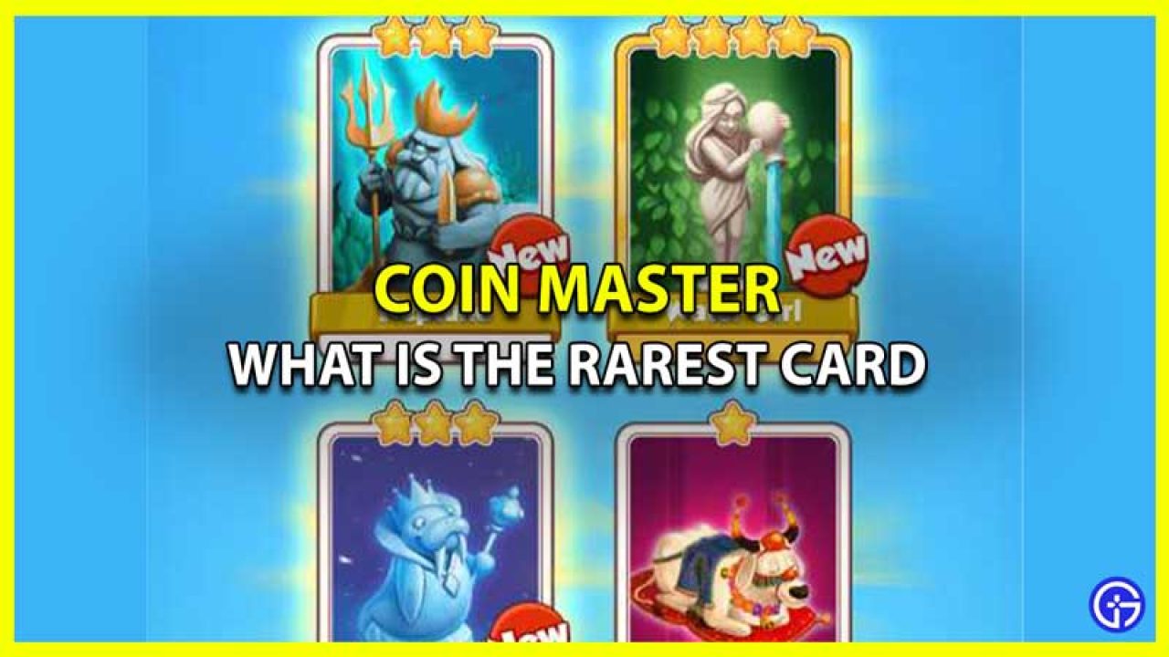 What Is The Rarest Card In Coin Master? - Gamer Tweak