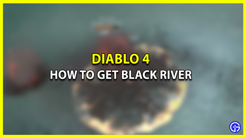 Where to Find Black River Scythe in Diablo 4